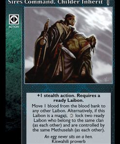 Sires Command, Childer Inherit