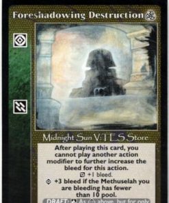 Alternative view of Foreshadowing Destruction