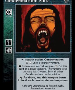 Condemnation: Mute