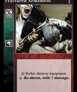 Fractured Armament