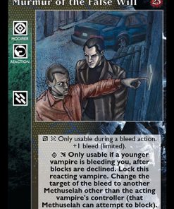 Murmur of the False Will