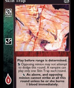 Skin Trap