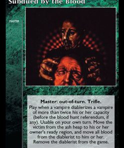 Subdued by the Blood