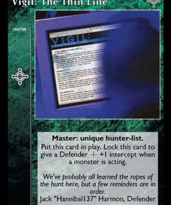 Vigil: The Thin Line