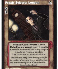 Praxis Seizure: London